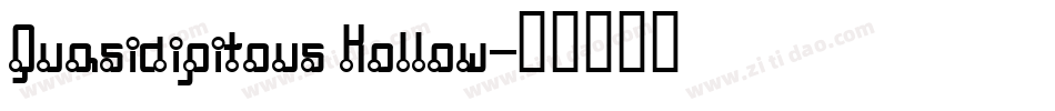 Quasidipitous Hollow字体转换